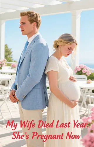 Cover of My Wife Died Last Year. She's Pregnant Now