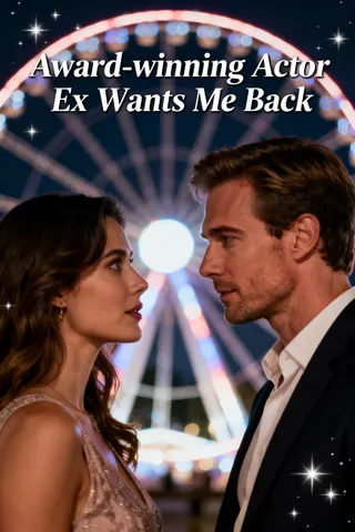 Cover of Award-Winning Actor Ex Wants Me Back