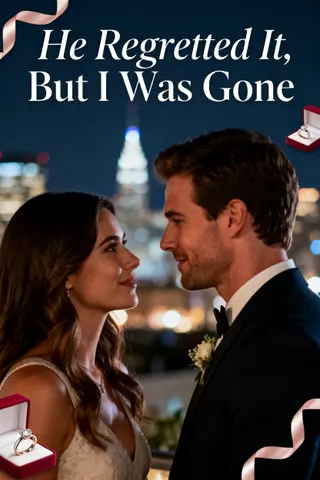 Cover of He Regretted It, But I Was Gone
