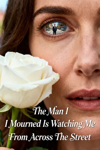 Cover of The Man I Mourned Is Watching Me From Across The Street