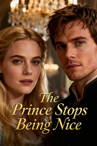 Cover of The Prince Stops Being Nice