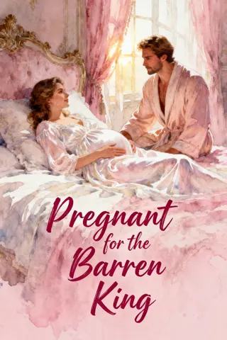 Cover of Pregnant For The Barren King