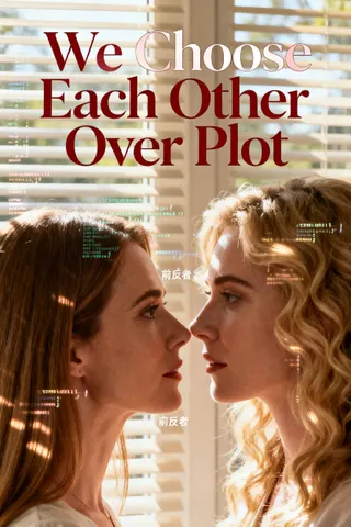 Cover of We Choose Each Other Over Plot