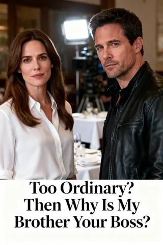 Cover of Too Ordinary? Then Why Is My Brother Your Boss?