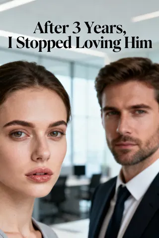 Cover of After 3 Years, I Stopped Loving Him