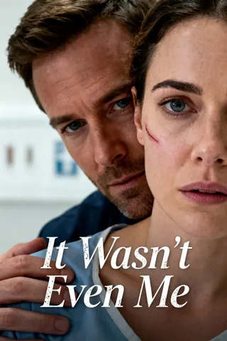 Cover of It Wasn't Even Me