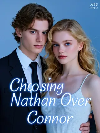 Cover of Choosing Nathan Over Connor