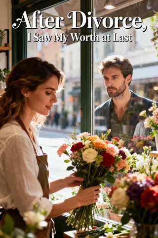 Cover of After Divorce, I Saw My Worth at Last
