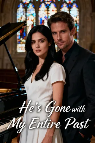 Cover of He's Gone With My Entire Past
