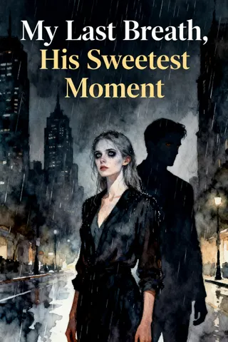 Cover of My Last Breath, His Sweetest Moment