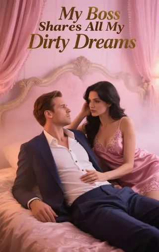Cover of My Boss Shares All My Dirty Dreams