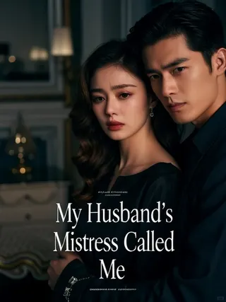 Cover of My Husband's Mistress Called Me "Mom"