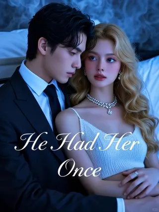 Cover of He Had Her Once