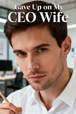 Cover of Gave Up on My CEO Wife