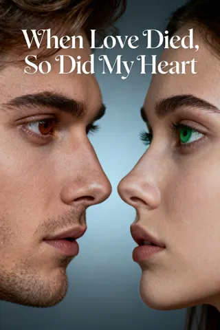 Cover of When Love Died, So Did My Heart