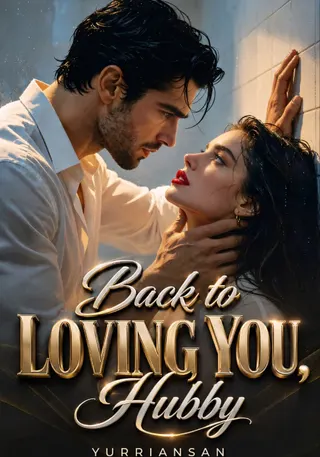 Cover of BACK TO LOVING YOU, HUBBY