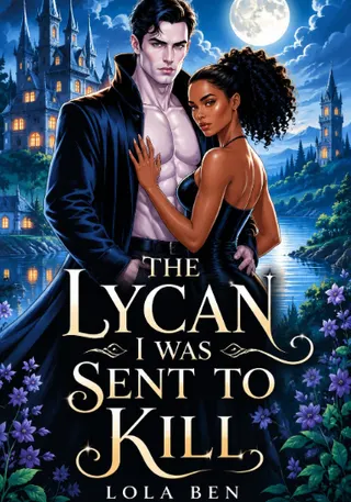 Cover of The Lycan I Was Sent to Kill