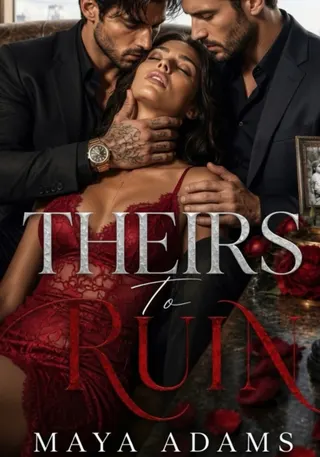 Cover of Theirs To Ruin