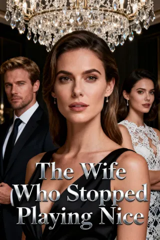 Cover of The Wife Who Stopped Playing Nice