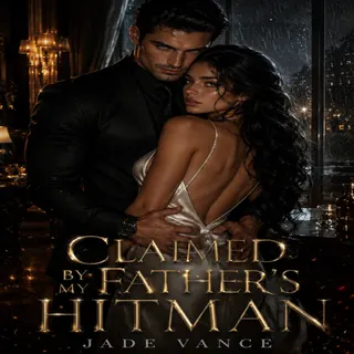 Cover of Claimed By My Father’s Hitman