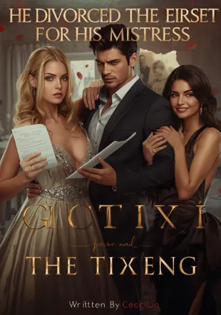 Cover of He Divorced the Heiress for His Mistress