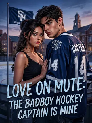 Cover of Love On Mute: The Bad boy Hockey Captain Is Mine