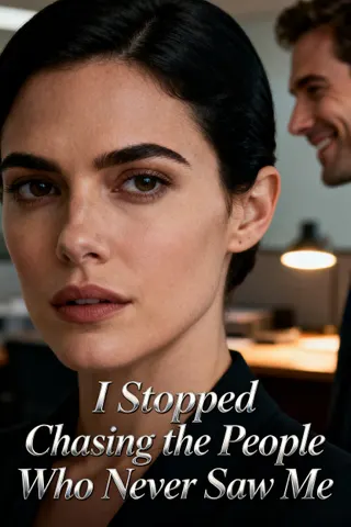 Cover of I Stopped Chasing the People Who Never Saw Me