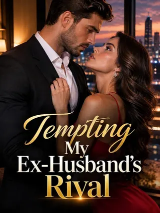 Cover of Tempting My Ex-husband's Rival