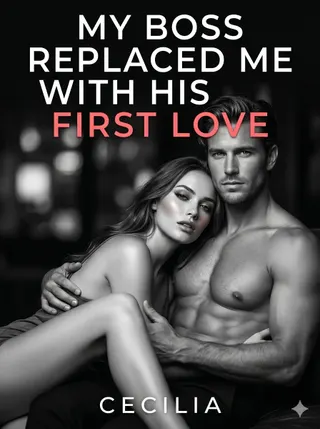 Cover of My Boss Replaced Me With His First Love