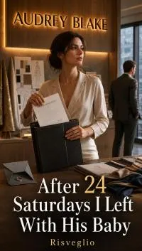 Cover of After 24 Saturdays I Left With His Baby